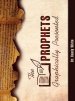 The Prophets Graphically Presented