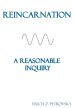 Reincarnation A Reasonable Inquiry: [Custom White Interior]