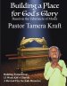 Building a Place for God's Glory: BUILDING FOUNDATIONS Spirit-Filled Kid's Church Curriculum.