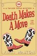 Death Makes A Move (large Print)