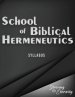 School of Biblical Hermenutics: Keys for Correctly Interpreting God's Word