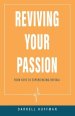 Reviving Your Passion: Four Keys to Experiencing Revival