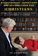 Hypnotherapy Assertions and Affirmations for Christians: Overcoming Our Many Health Issues & Expanding Our Minds