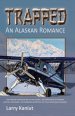 Trapped: An Alaskan Romance