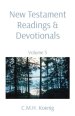 New Testament Readings & Devotionals: Volume 3