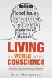 Living in a World with No Conscience: Has America Reached the Point of No Return?
