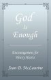 God Is Enough