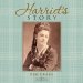 Harriet's Story