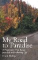 My Road to Paradise