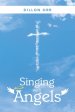 Singing With Angels