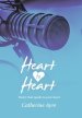 Heart to Heart: Poetry That Speaks to Your Heart