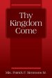 Thy Kingdom Come