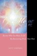 Me Not Me: Becoming Your Best Self