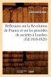 Reflexions Sur La Revolution De France