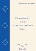 Commentaire Sur Le Livre Des Psaumes, Tome 1