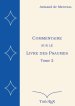 Commentaire Sur Le Livre Des Psaumes, Tome 2