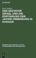Erzvater Israel Und Die Einfuhrung Der Jahwe-verehrung In Kanaan