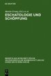 Eschatologie Und Schopfung