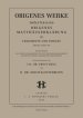 Werke, Band 12/1, Origenes Matth