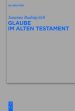Glaube Im Alten Testament
