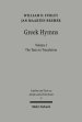 Greek Hymns: Band 1: A Selection of Greek Religious Poetry from the Archaic to the Hellenistic Period