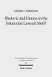 Rhetoric and Drama in the Johannine Lawsuit Motif