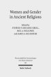 Women and Gender in Ancient Religions: Interdisciplinary Approaches