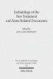 Eschatology of the New Testament and Some Related Documents