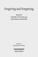 Forgiving and Forgetting: Theology and the Margins of Soteriology