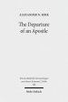 The Departure of an Apostle: Paul's Death Anticipated and Remembered