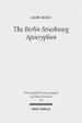 The Berlin-Strasbourg Apocryphon: A Coptic Apostolic Memoir