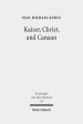 Kaiser, Christ, and Canaan: The Religion of Israel in Protestant Germany, 1871-1918