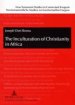 The Inculturation of Christianity in Africa