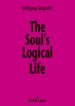 The Soul's Logical Life: Towards a Rigorous Notion of Psychology