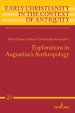 Explorations in Augustine's Anthropology