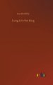 Long Live The King