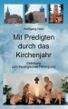 Mit Predigten Durch Das Kirchenjahr