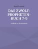 Zwoelf-propheten-buch 7-9