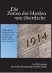 Zeiten Der Heiden Neu Uberdacht
