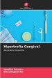 Hipertrofia Gengival