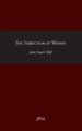 The Subjection of Woman