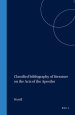 Classified Bibliography of Literature on the Acts of the Apostles