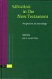 Salvation in the New Testament: Perspectives on Soteriology