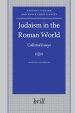 Judaism in the Roman World: Collected Essays
