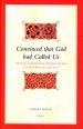 Convinced That God Had Called Us: Dreams, Visions, and the Perception of God's Will in Luke-Acts