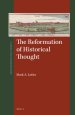 The Reformation of Historical Thought