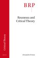 Rousseau and Critical Theory