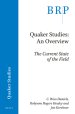 Quaker Studies: An Overview: The Current State of the Field