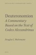 Deuteronomion: A Commentary Based on the Text of Codex Alexandrinus