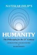Humanity The Philosophy For The 21st Century
